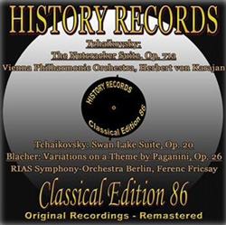 last ned album Vienna Philharmonic Orchestra, Herbert von Karajan, RIAS SymphonyOrchestra Berlin, Ferenc Fricsay - History Records Classical Edition 86