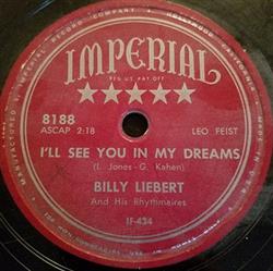 ladda ner album Billy Liebert - Ill See You In My Dreams Im Forever Blowing Bubbles