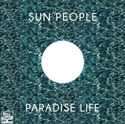 Download Sun People - Paradise Life