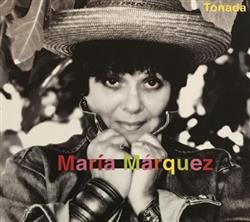 télécharger l'album María Márquez - Tonada