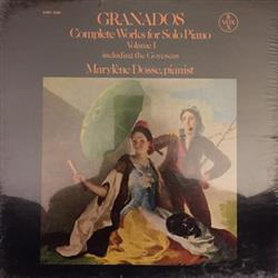 last ned album Marylene Dosse - Granados Complete Works For Solo Piano Volume I