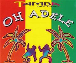 Album herunterladen Tamba Feat Miloud - Oh Adele