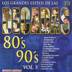 Download Various - Los Grandes Éxitos De Las Decadas 80s 90s Vol 5