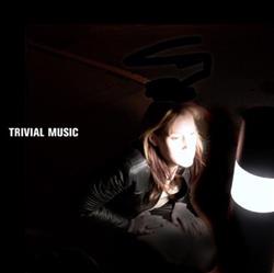 last ned album Trivial Music - Trivial Music