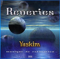 last ned album Yaskim - Rêveries