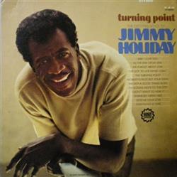 lyssna på nätet Jimmy Holiday - Turning Point