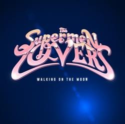 Download The Supermen Lovers - Walking On The Moon