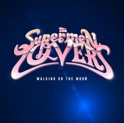 escuchar en línea The Supermen Lovers - Walking On The Moon