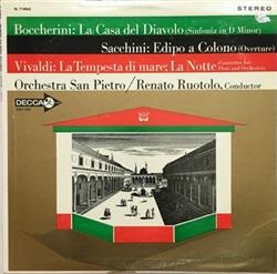 Download Boccherini, Sacchini, Vivaldi, Orchestra San Pietro, Renato Ruotolo - La Casa Del Diavolo Edipo A Colono La Tempesta Di Mare La Notte