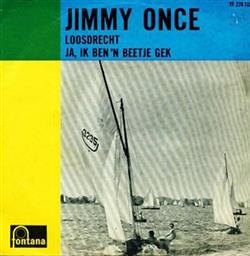 Download Jimmy Once - Loosdrecht Ja Ik Ben n Beetje Gek