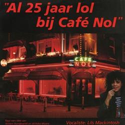 Download Lils Mackintosh - Al 25 Jaar Lol Bij Cafe Nol