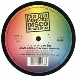 baixar álbum Far Out Monster Disco Orchestra - Step Into My Life MM Main Mix By John Morales