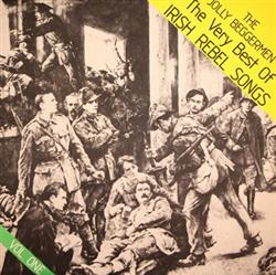 baixar álbum The Jolly Beggarmen - The Very Best Of Irish Rebel Songs Vol One