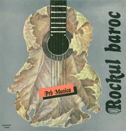 baixar álbum Pro Musica - Rockul Baroc