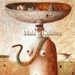 online anhören Mala Culebra - Mala Culebra
