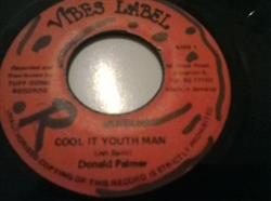 ouvir online Donald Palmer - Cool It Youth Man