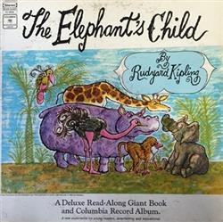 descargar álbum Norman Rose, Rudyard Kipling, Jim Timmens - The Elephants Child
