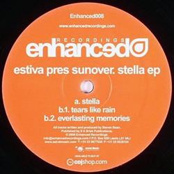 online luisteren Estiva Pres Sunover - Stella EP