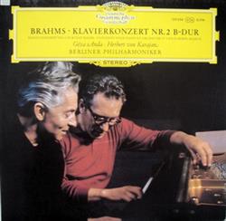 ladda ner album Brahms Géza Anda, Herbert Von Karajan, Berliner Philharmoniker - Klavierkonzert Nr 2 B Dur