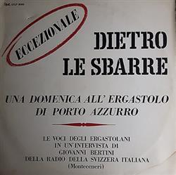 online luisteren Giovanni Bertini - Dietro Le Sbarre Una Domenica AllErgastolo Di Porto Azzurro
