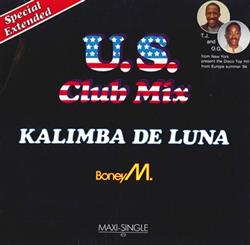 last ned album Boney M - Kalimba De Luna Special Extended US Club Mix