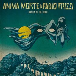 Anima Morte & Fabio Frizzi - Inertia Of The Risen