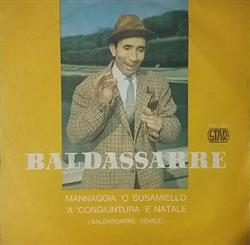 télécharger l'album Baldassarre - Mannaggia O Susamiello A Congiuntura E Natale