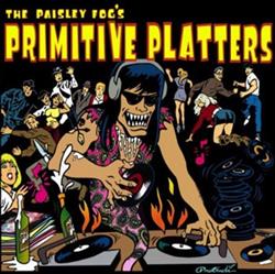 Download Various - The Paisley Fogs Primitive Platters