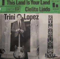 descargar álbum Trini Lopez - This Land Is Your Land Cielito Lindo