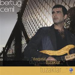 Download Bertuğ Cemil - Duygusal Tuzaklar