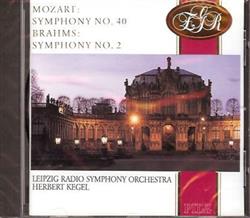 Download Leipzig Radio Symphony Orchestra - Symphony In G Minor KV 550 Symphony No 40 Symphony No 2 In D Major Op 73