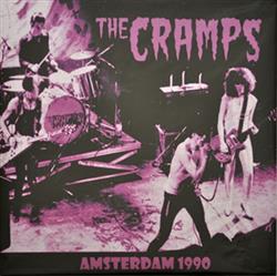 lyssna på nätet The Cramps - Amsterdam 1990