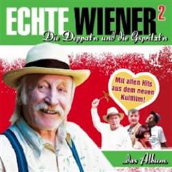 Download Various - Echte Wiener 2 Die Deppatn Und Die Gspritztn