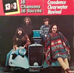 ouvir online Creedence Clearwater Revival - 16 Chansons 16 Succès