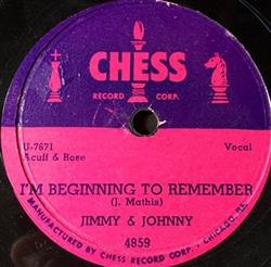 Download Jimmy & Johnny - Im Beginning To Remember If You Dont Somebody Else Will