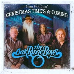 descargar álbum The Oak Ridge Boys - Christmas Times A Coming