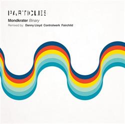 lataa albumi Mondkrater - Binary Particles Edition