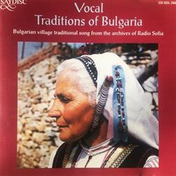 last ned album Various - Vocal Traditions Of Bulgaria