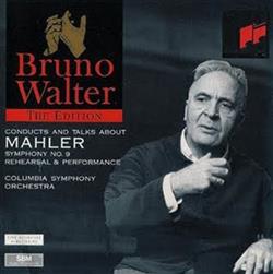 Download Bruno Walter, Mahler - Bruno Walter Conducts And Talks About Mahler Symphony No 9 Rehearsal And Performance