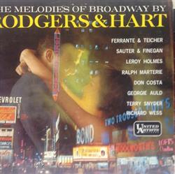 Rodgers & Hart - The Melodies Of Broadway By Rodgers And Hart