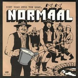 Download Normaal - Niet Noar Huus Toe Goan