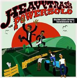 télécharger l'album Heavy Trash Vs Powersolo - Heavy Trash Vs Powersolo
