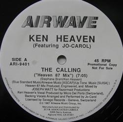 Album herunterladen Ken Heaven Featuring JoCarol - The Calling Heaven 87 Mix