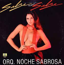 ladda ner album Orq Noche Sabrosa - Salsa Solamente Salsa