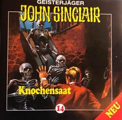 Download Jason Dark - Geisterjäger John Sinclair 14 Knochensaat