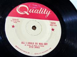 online anhören Etta James - All I Could Do Was Cry Tough Mary