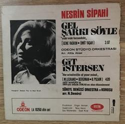 online luisteren Nesrin Sipahi - Gel Şarkı Söyle Git İstersen