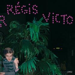 lataa albumi Régis Victor - 2007