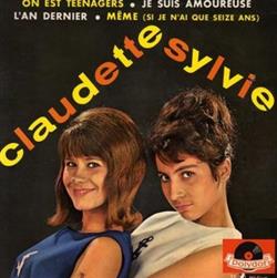 Download Claudette Et Sylvie - On Est Teenagers Lan Dernier Je Suis Amoureuse Même Si Je Nai Que Seize Ans