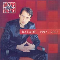 Album herunterladen Hari Mata Hari - Balade 1992 2002